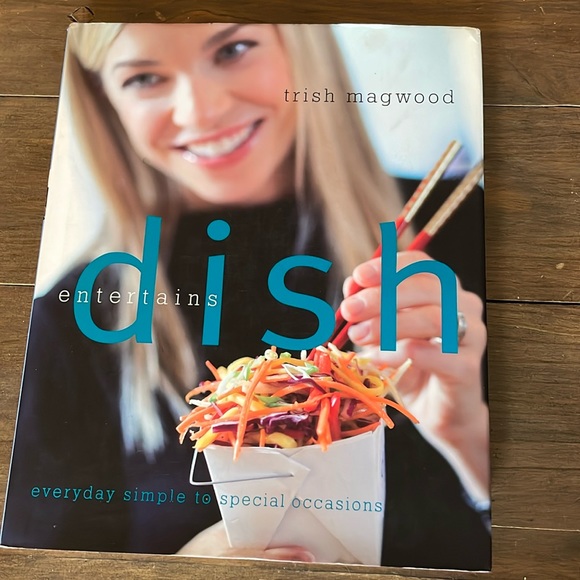 Trish Magwood Dish Cookbook - Picture 1 of 2